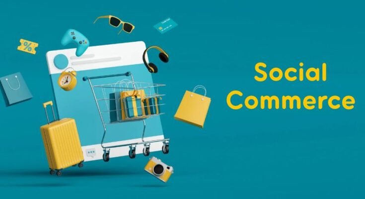 Social Commerce Market